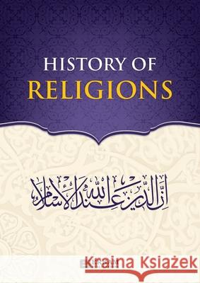 History of Religions [Islamic Studies Textbook] Erdogan Bas Salih Inci Ummah Reads 9789944838504 Erkam World Dar Al Arqam