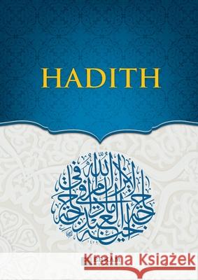 Hadith [Islamic Studies Textbook for High School Students] Eba Muslim Yasaroglu Ihsan Ergul Nihat Morgul 9789944838832 Erkam World Dar Al Arqam