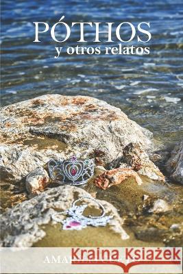 Póthos y otros relatos Amarilis Cueto 9789945934168 Rio de Oro Editores