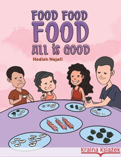 Food Food Food All is Good Hedieh Najafi 9789948049340