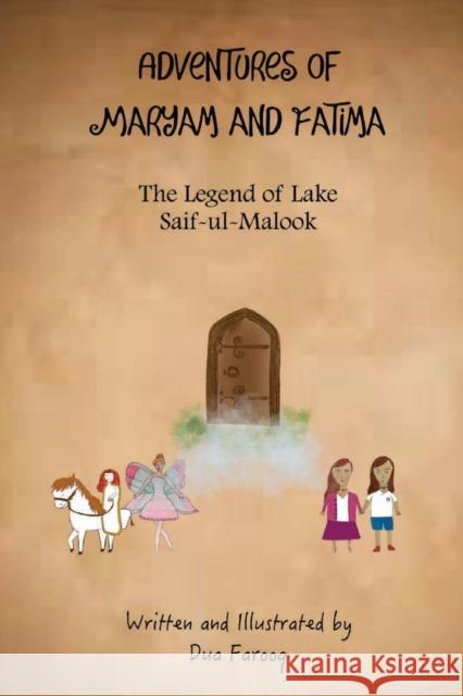 The Legend Of Lake Saif-ul-Malook Dua Farooq 9789948344964