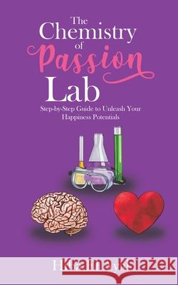 The Chemistry of Passion Lab Hiba E 9789948374831