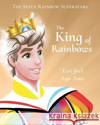 The King of Rainbows Tori Joel 9789948396215 Victoria Akinde