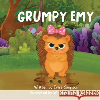 Grumpy Emy Evisa Simpson Bryony Simmonds Wathmi d 9789948661887 Evisa Simpson