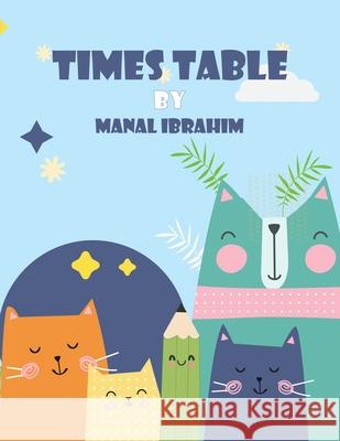 Times Table Manal Ibrahim 9789948673651