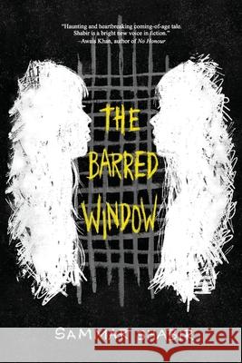 The Barred Window Sammar Shabir 9789948704850 Dreamwork Collective