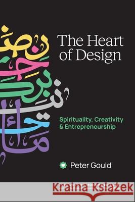 The Heart of Design Peter Gould 9789948715542 Uhibbook Publishing