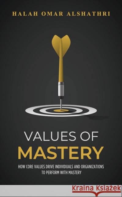 Values of Mastery Alshathri Halah Omar 9789948761754