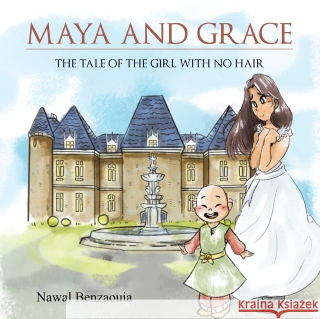 Maya and Grace Nawal Benzaouia 9789948808619 Austin Macauley