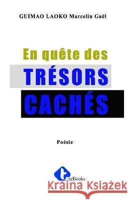 En quête des trésors cachés Guimao, Marcelin Gaël 9789956098361