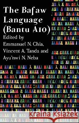 The Bafaw Language. Bantu A10 Chia, Emmanuel N. 9789956578696 Langaa Rpcig