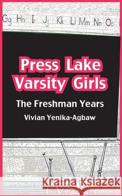 Press Lake Varsity Girls Yenika-Agbaw, Vivian 9789956615490 Langaa Rpcig