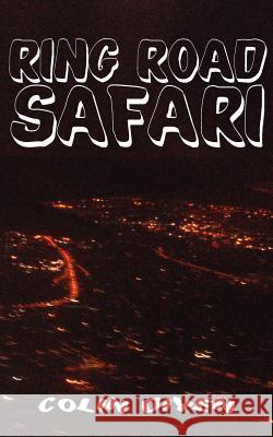 Ring Road Safari Colin Diyen   9789956726738