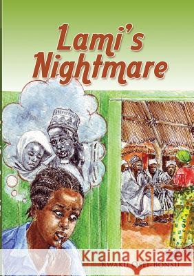 Lami's Nightmare Kwaku Osei-Bonsu 9789964700744