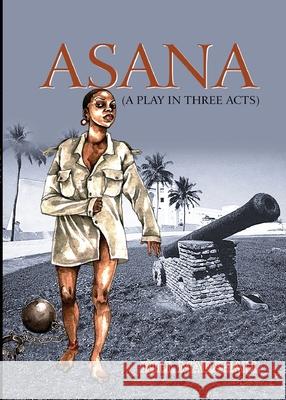 Asana Bill Marshall   9789964701727 Afram Publications (Ghana) Ltd