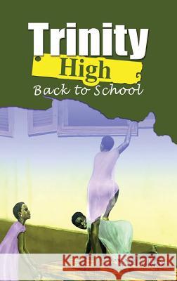 Trinity High. Back to School Cnn Lokko   9789964705237 Afram Publications