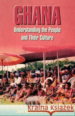 Ghana. Understanding the People and their Culture Kuada, John 9789964978600