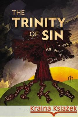 The Trinity of Sin Yusufu Turaki 9789966003188