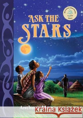 Ask the Stars Anthony Mugo 9789966310620 Longhorn Publishers