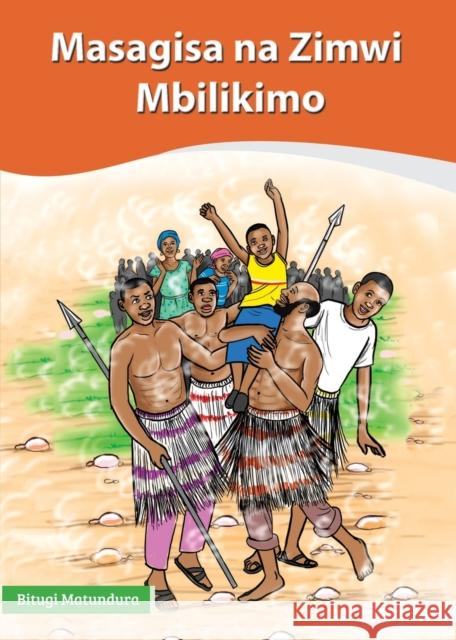 Masagisa na Zimwi Mbilikimo Bitugi Matundura   9789966471420 Phoenix Publishers