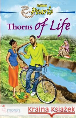 Thorns of Life David Maillu 9789966630230 Moran Publishers