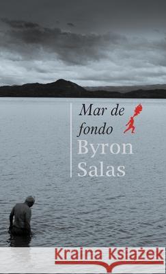 Mar de fondo: Libro de los nimios Byron Salas 9789968636353