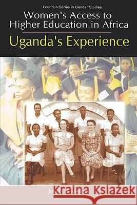 Women's Access to Higher Education in Africa: Uganda's Experience Joy Kwesiga 9789970022953