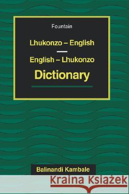 Lhukonzo-English/English-Lhukonzo Dictionary Balinandi Kambale 9789970025749