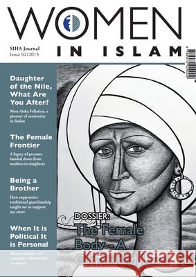 SIHA Journal: Women in Islam (Issue Two) Siha 9789970929009 Strategic Initiative for Women in the Horn of