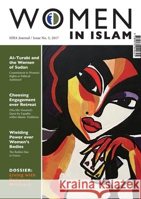 SIHA Journal: Women in Islam (Issue Three) Siha 9789970949625 Strategic Initiative for Women in the Horn of