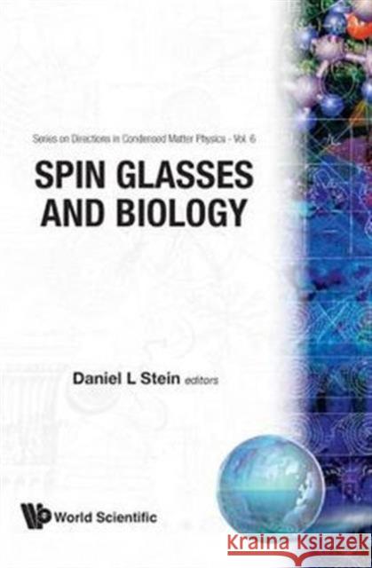 Spin Glasses and Biology Stein, Daniel L. 9789971505387
