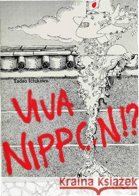 Viva Nippon!? Tadao Ichikawa Murray McDonald Sumiko McDonald 9789971505912