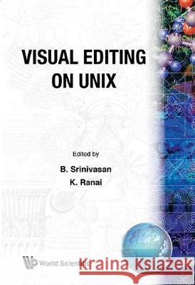 Visual Editing on Unix B. Srinivasan 9789971507701