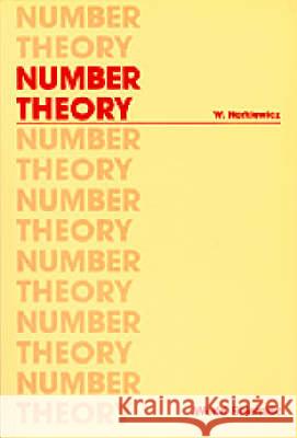 Number Theory Wadysaw Narkiewicz 9789971950132 World Scientific Publishing Company