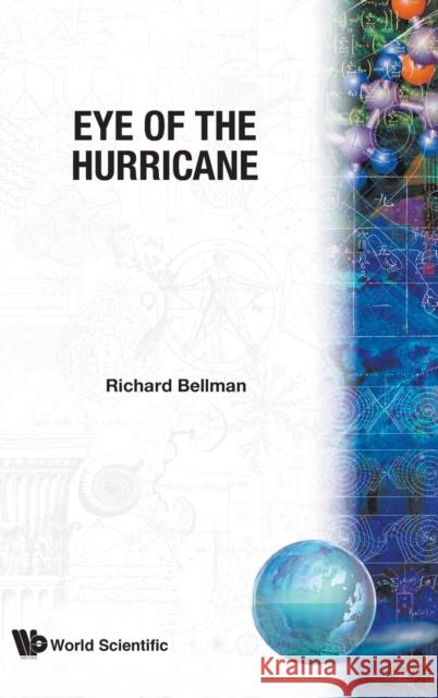 Eye of the Hurricane Richard Bellman 9789971966003