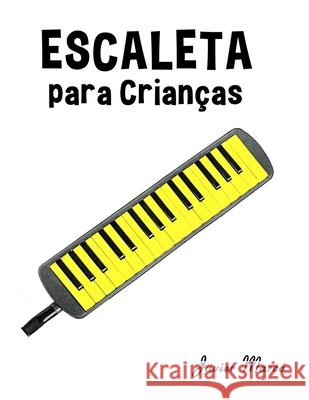 Escaleta para Crian?as: Can??es de Natal, M?sica Cl?ssica, Can??es Infantis e Can??es Folcl?ricas! Javier Marc? 9789974934054 Marco Musica
