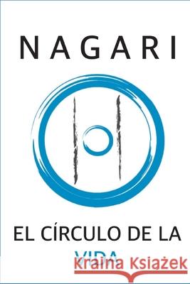 Nagari: El Círculo de la Vida Cabrera, Damián 9789974947955