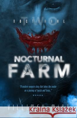 Nocturnal Farm Villimey Mist 9789979907213