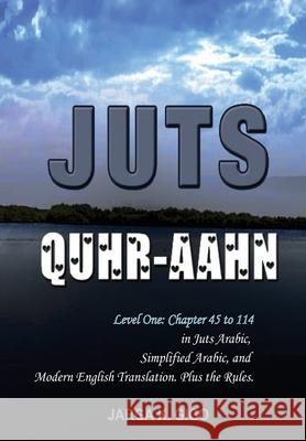 Juts Quhr-aahn: Level one with English Translation Talal Itani Jarga K. Gigo 9789983943351