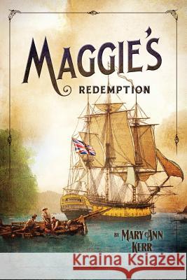 Maggie's Redemption Mary Ann Kerr 9789984894218