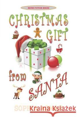 Christmas Gift from Santa Sophia Asmah 9789988547196 Sophia Asmah Publishers