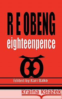 Eighteen Pence R. E. Obeng 9789988550141 Sub-Saharan Publishers