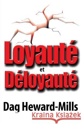 Loyauté et Déloyauté Heward-Mills, Dag 9789988850487