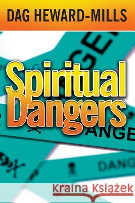 Spiritual Dangers Dag Heward-Mills 9789988855048