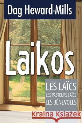 Laikos Dag Heward-Mills 9789988857240