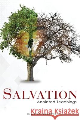 Salvation - Anointed Teachings Peter Re 9789988880101 Dr. Peter Pryce