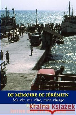 De mémoire de Jérémien Cave, Eddy 9789993579687