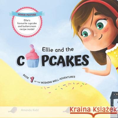 Ellie and the Cupcakes Noor Alshalabi Amanda Kidd 9789995717377