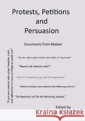 Protests, Petitions and Persuasion David Bone   9789996076244