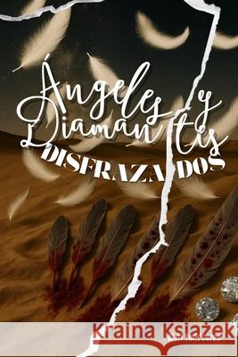 ?ngeles y Diamantes Disfrazados Nivri York'ceres 9789996103438 Yolotl